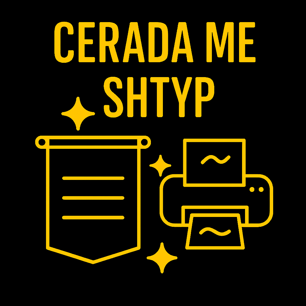 Cerada me Shtyp - Reklama të jashtme cilësore në Gjilan